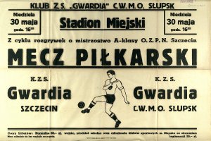 Plakat zapowiadający mecz piłkarski na stadionie Gwardii. Niedziela, 30 maja lata pięćdziesiąte, mecz odbędzie się bez względu na pogodę.